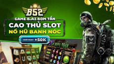 B52 Club - Sân chơi game bài bom tấn thịnh hành nhất 2023