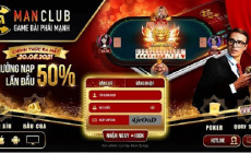 Man Club - Cổng game đổi thưởng hàng đầu Việt Nam